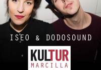 ISEO & Dodosound – Marcilla 27 Julio – Kultur 2017